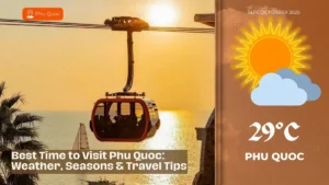 vivuphuquoc-Best Time to Visit Phu Quoc
