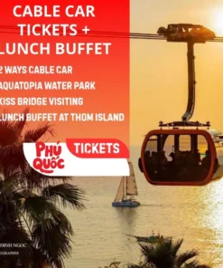 Phu Quoc Cable Car Adventure – Enjoy Aquatopia Water Park + Lunch Buffet